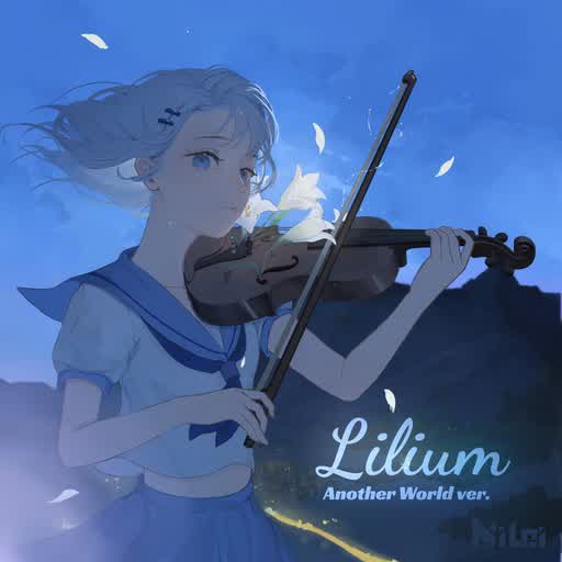 Cover art for Lilium(Another World Ver.), illustrated by loimcy